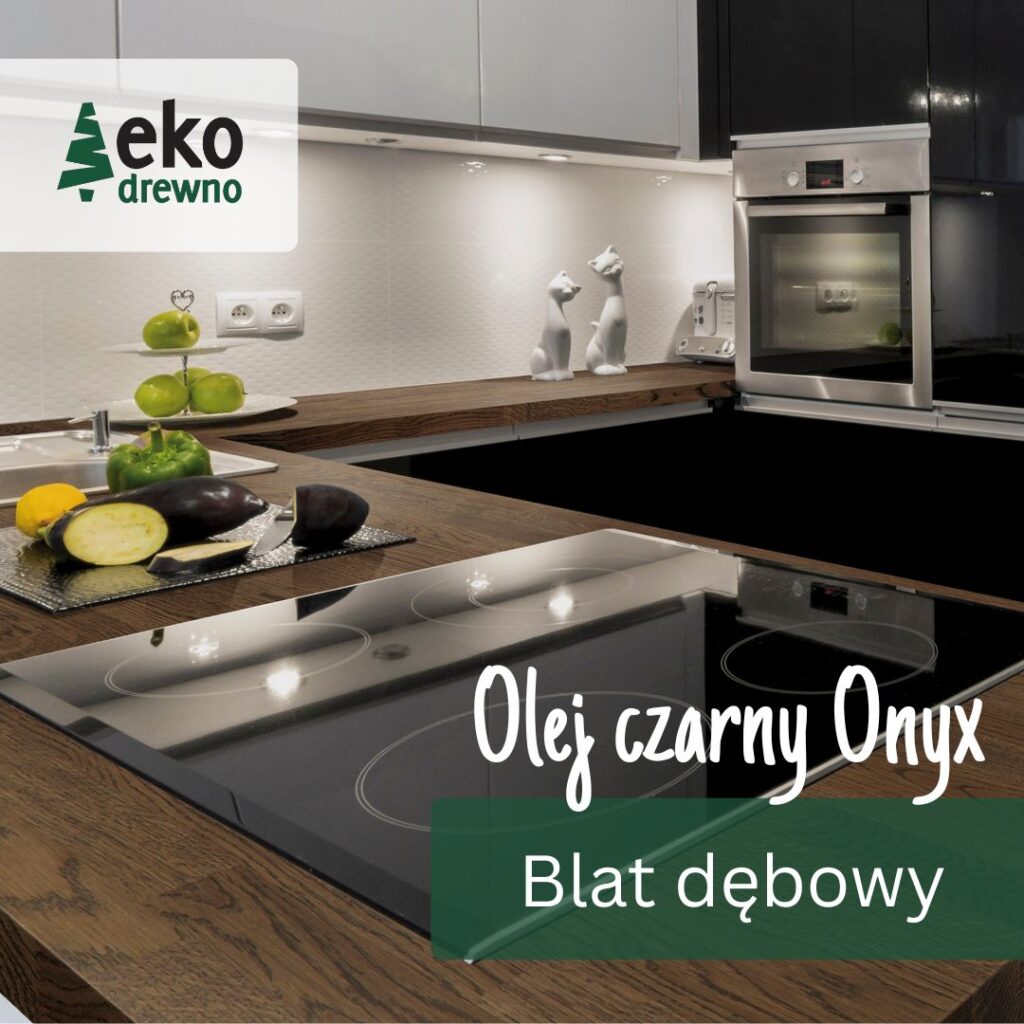 Blat dębowy olejowany olej czarny ONYX. Klejonka dębowa płyta dębowa klejona z lamelek mikrowczep blaty kuchenny dębowy klejony klejonka na schody blat łazienkowy dab EKODREWNO Wrocław (1) Blat dębowy olejowany olej czarny ONYX. Klejonka dębowa płyta dębowa klejona z lamelek mikrowczep blaty kuchenny dębowy klejony klejonka na schody blat łazienkowy dab EKODREWNO Wrocław (1)
