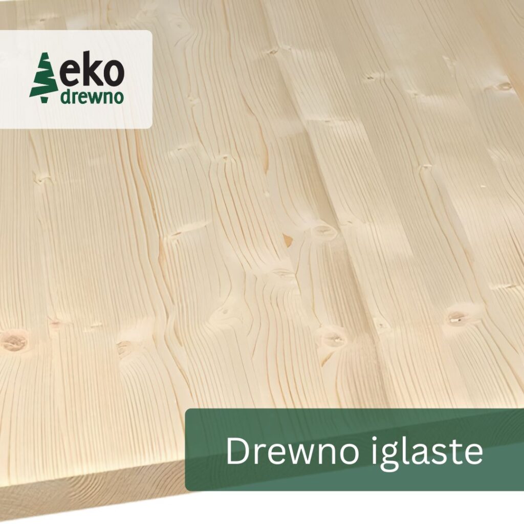 Drewno iglaste sosna lub świerk. Klejonka iglasta. Płyta warstwowa blat klejony, półki z drewna iglastego. EKODREWNO Wrocław Drewno iglaste sosna lub świerk. Klejonka iglasta. Płyta warstwowa blat klejony, półki z drewna iglastego. EKODREWNO Wrocław