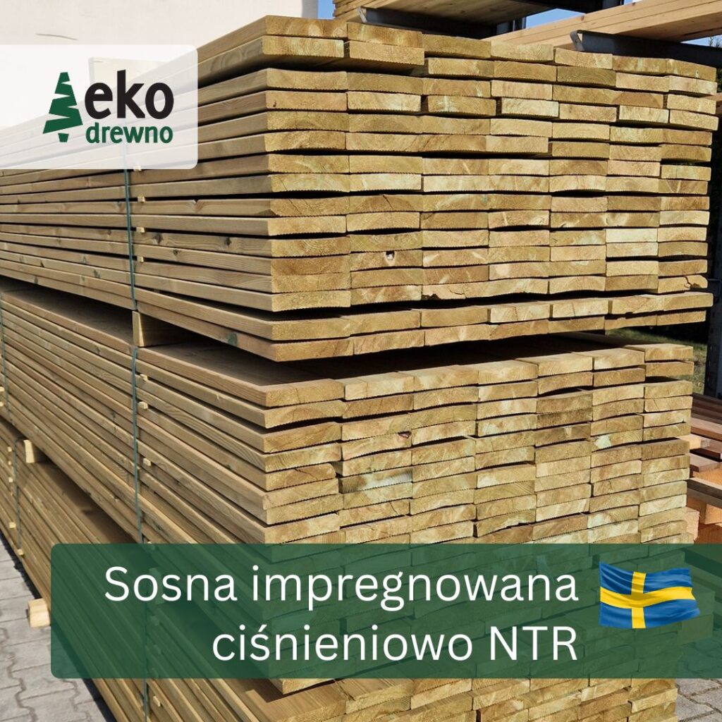 Szwedzka deska tarasowa sosna impregnowana ciśnieniowo NTR EKODREWNO Szwedzka deska tarasowa sosna impregnowana ciśnieniowo NTR EKODREWNO