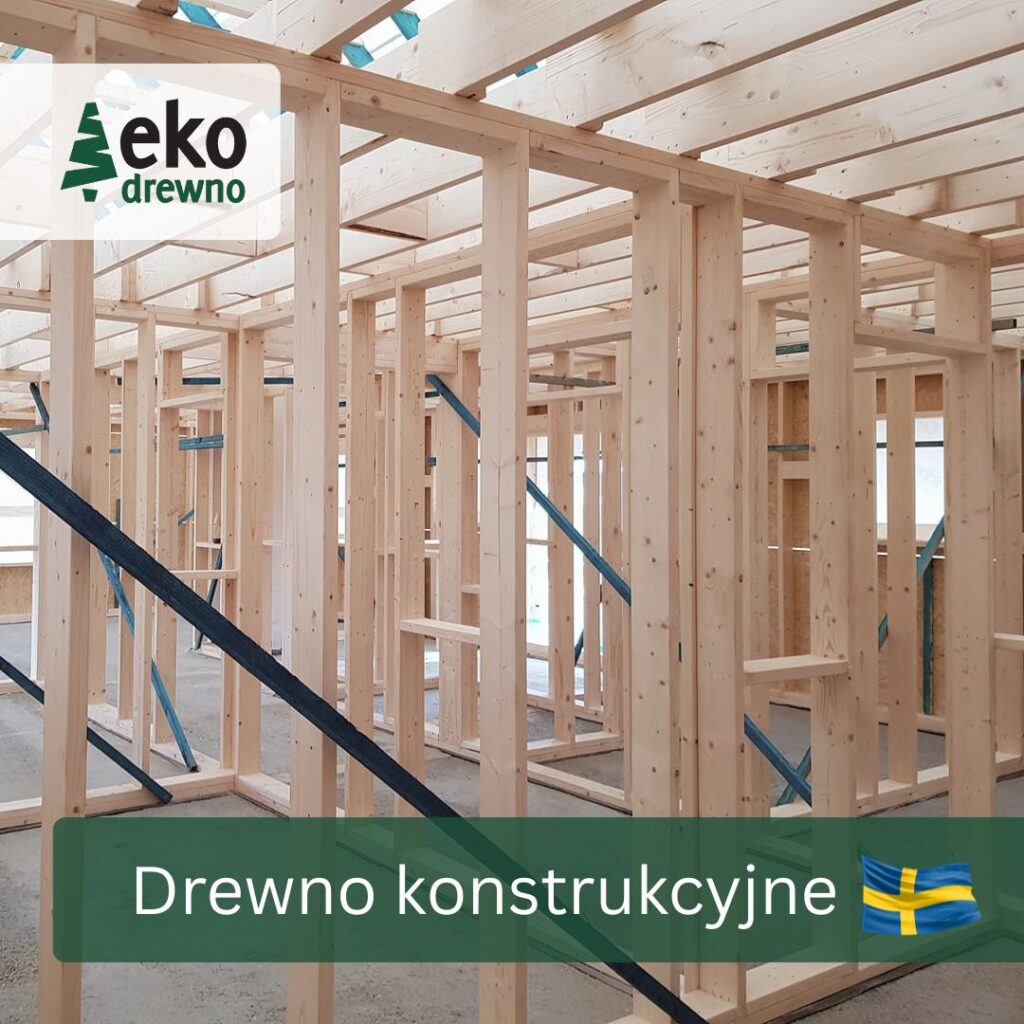 Szwedzkie certyfikowane C24 drewno konstrukcyjne dla budownictwa szkieletowego. EKODREWNO Wrocław (2) Szwedzkie certyfikowane C24 drewno konstrukcyjne dla budownictwa szkieletowego. EKODREWNO Wrocław (2)