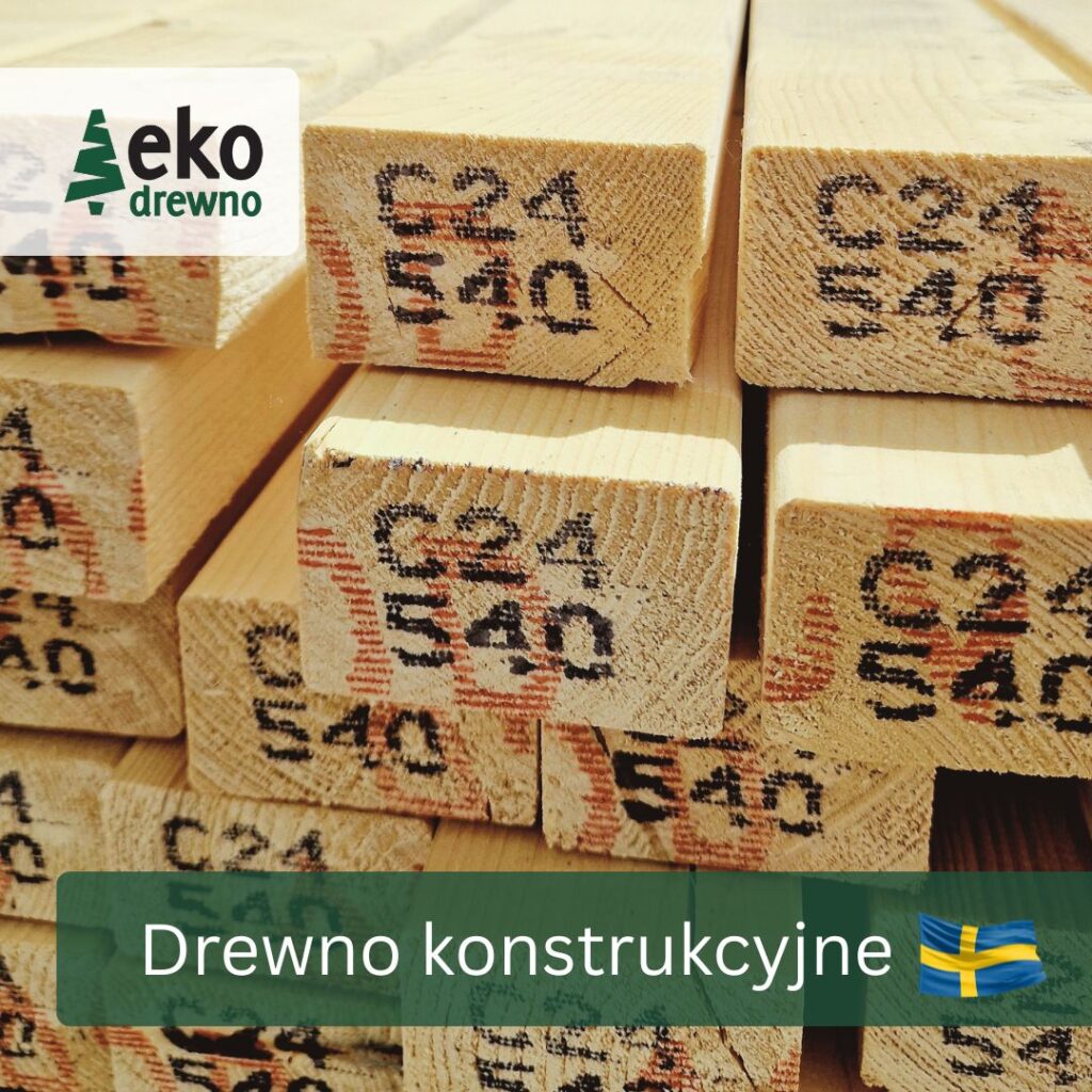 Szwedzkie certyfikowane C24 drewno konstrukcyjne dla budownictwa szkieletowego. EKODREWNO Wrocław (4) Szwedzkie certyfikowane C24 drewno konstrukcyjne dla budownictwa szkieletowego. EKODREWNO Wrocław (4)